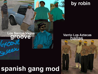 Spanish Gang Mod